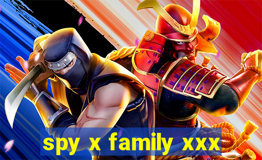 spy x family xxx